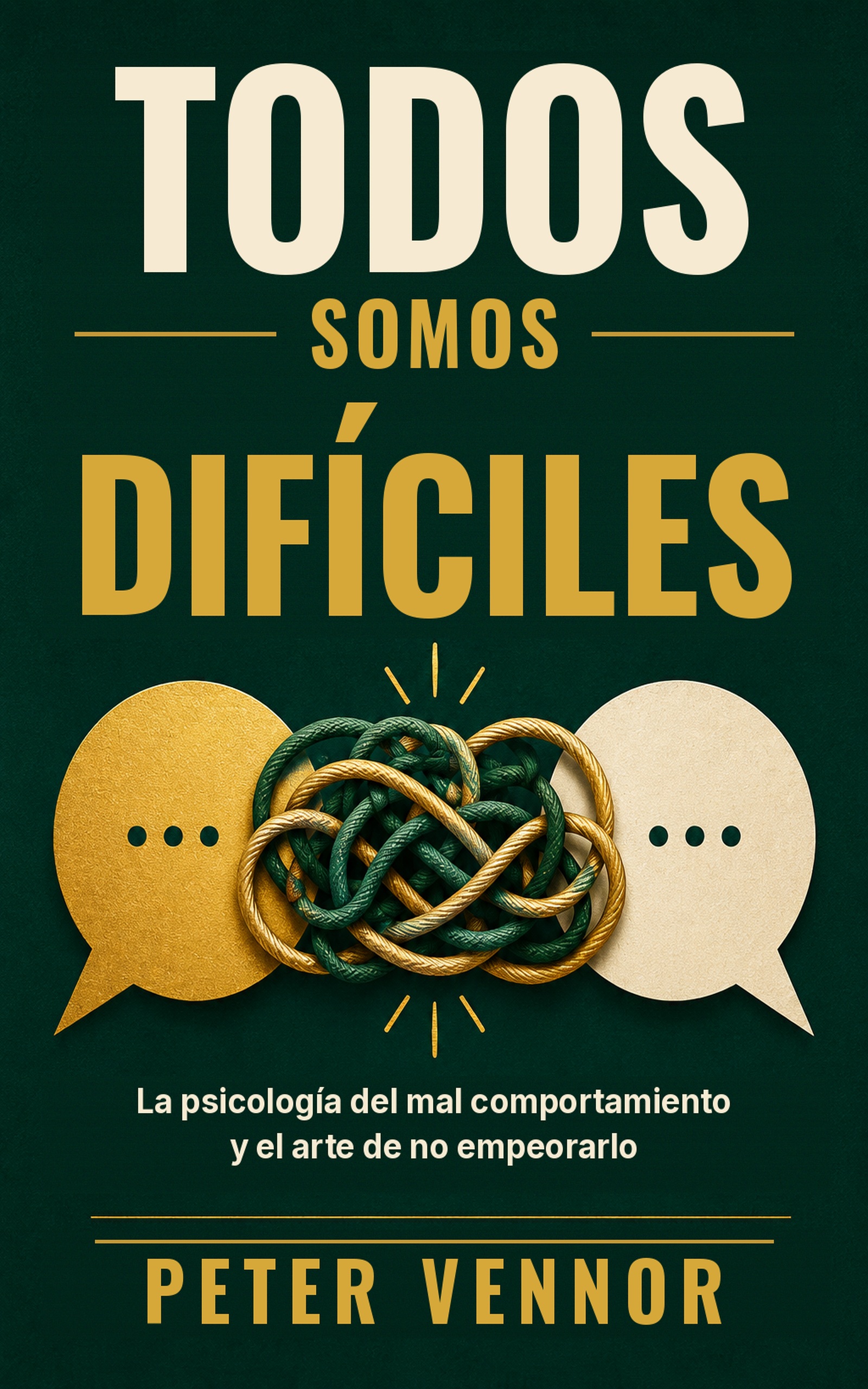 Todos somos dif&iacute;ciles, spanische Ausgabe